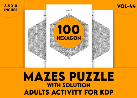 Adults Hard Hexagon Mazes Puzzles Vol-44: What Most People Get Wrong Before They Even Start