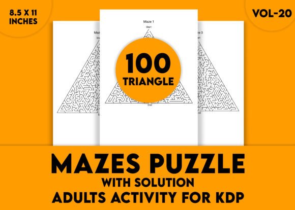 Adults Hard Triangle Mazes Puzzle Vol-20: A Fresh Approach to Mental Fitness