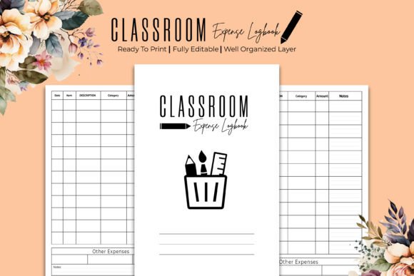 Streamlining Classroom Budgets with the Classroom Expense Logbook KDP Interior
